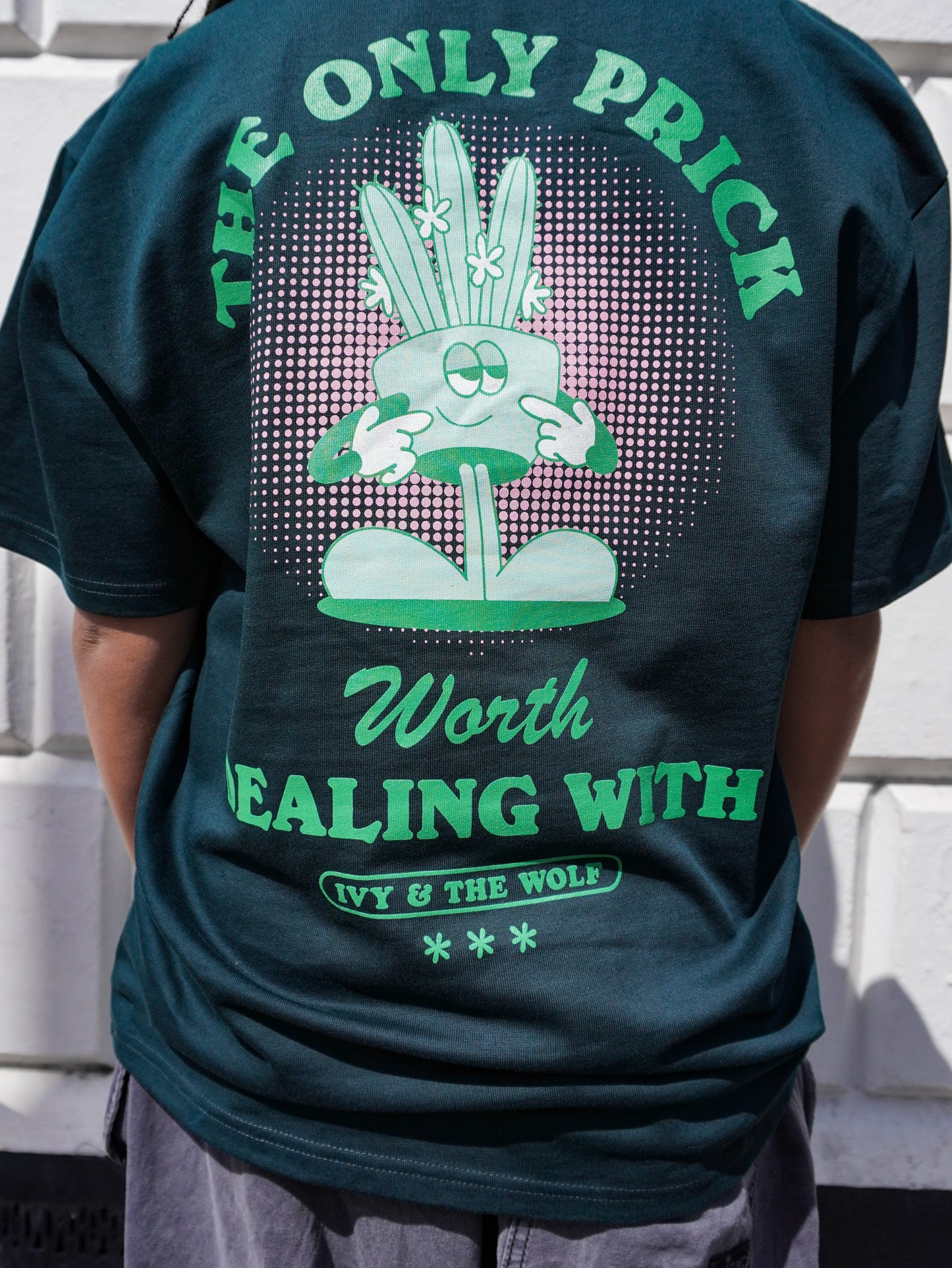 Forest Green T-Shirt "Only prick worth dealing with"