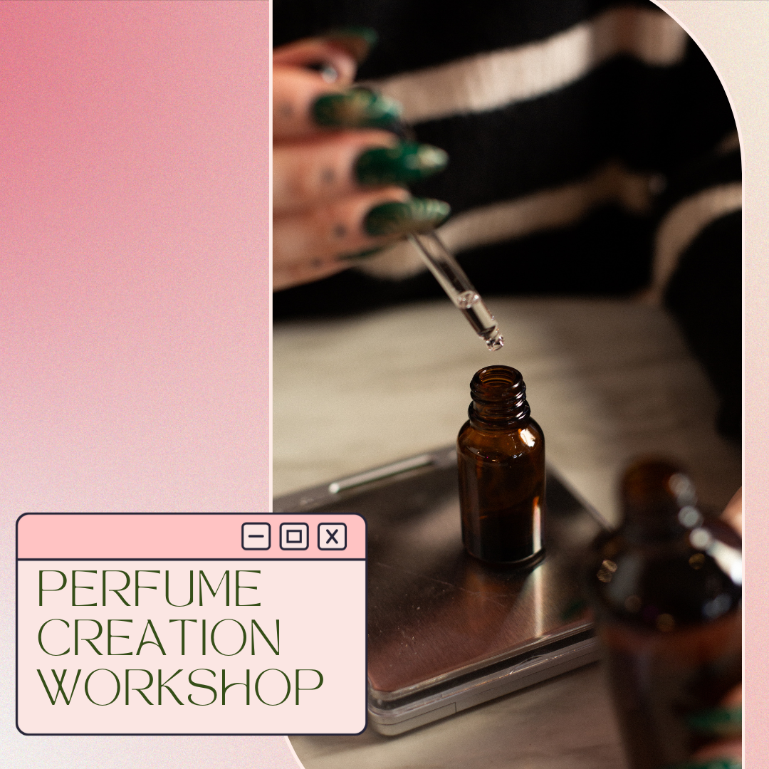 Perfume Creation Workshop