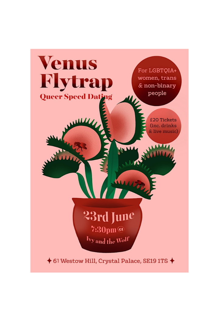 venus flytrap queer speed dating night, plant shop, speed dating, London events, ivy and the wolf, lesbian dating, lesbian events