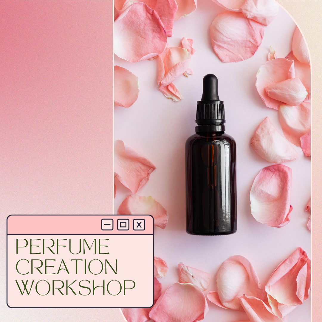 Perfume Creation Workshop
